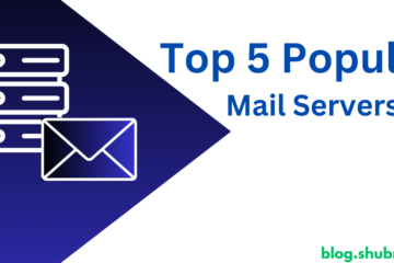 Top 5 Popular Open-Source Mail Servers